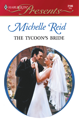 Title details for The Tycoon's Bride by Michelle Reid - Available